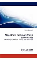 Algorithms for Smart Video Surveillance