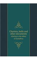 Charters, bulls and other documents relating to the abbey of Inchaffray