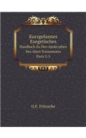 Kurzgefasstes Exegetisches Handbuch Zu Den Apokryphen Des Alten Testamentes Parts 2-3