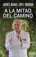 a la Mitad del Camino