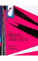 Los Espejos de Anaclara
