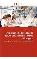 Enseigner Et Apprendre La Lecture En Allemand Langue �trang�re: (Omn.Univ.Europ.)