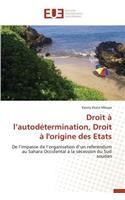 Droit ? L Autod?termination, Droit ? l'Origine Des Etats