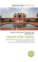Ghiyath Al-Din Tughluq: (English)