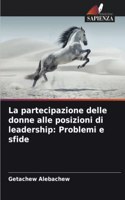 partecipazione delle donne alle posizioni di leadership