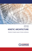 Kinetic Architecture