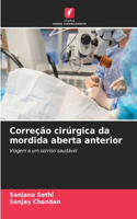 Correção cirúrgica da mordida aberta anterior