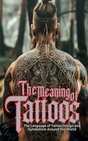 Meaning of Tattoos