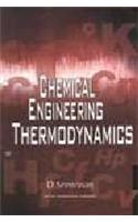 Chemical Engineering Thermodynamics