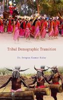 Tribal Demographic Transition: ( Set in 2 Vols)