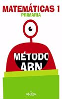 Matematicas 1. Metodo ABN.