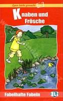 Lesen leicht gemacht - Fabelhafte Fabeln: Knaben und Frosche - Book & CD