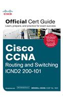 Cisco CCNA Routing and Switching ICND2 200-101 Official Cert Guide