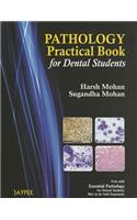 Pathology Practical Book for Dental Students
