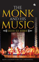 Monk and His Music - Sachin Dev Burman