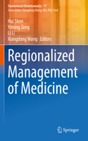 Regionalized Management of Medicine