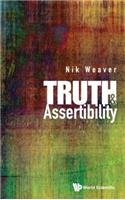 Truth And Assertibility