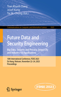 Future Data and Security Engineering. Big Data, Security and Privacy, Smart City and Industry 4.0 Applications