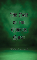 Case of the Curious Quest