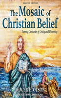 Mosaic of Christian Belief: Twenty Centuries of Unity and Diversity