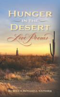 Hunger in the Desert