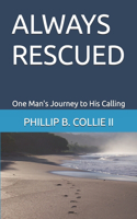 Always Rescued