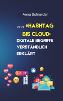 Von #Hashtag bis Cloud