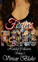Festive Flings: Holiday Collection Volume 2(Festive Flings: Holiday Collection Volume 2)