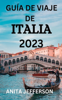 Guía de Viaje de Italia 2023