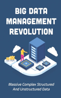 Big Data Management Revolution