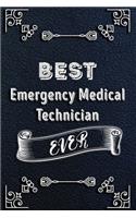 BEST Emergency Medical Technician EVER