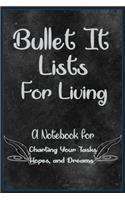 Bullet It! Lists for Living