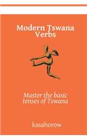 Modern Tswana Verbs