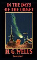 In the Days of the Comet Annotated