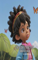 Secret Strength of Amaya's Hair