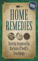 Home Remedies Inspired by Barbara O'Neill's Teachings