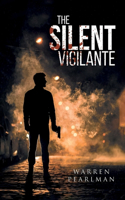 Silent Vigilante