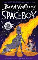SPACEBOY: The epic and funny new childrenâ€™s book from multi-million bestselling author David Walliams