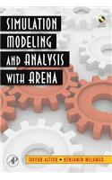 Simulation Modeling and Analysis with Arena