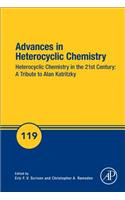 Advances in Heterocyclic Chemistry