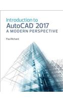 Introduction to AutoCAD 2017: A Modern Perspective