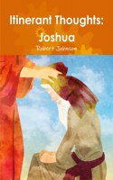 Itinerant Thoughts: Joshua