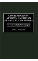 Contemporary African American Female Playwrights
