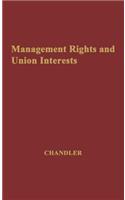 Management Rights and Union Interests