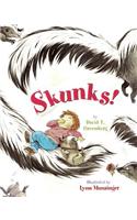 Skunks!