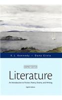 Literature: An Introduction to Fiction, Poetry, Drama, and Writing