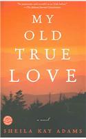 My Old True Love