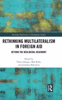 Rethinking Multilateralism in Foreign Aid