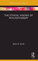Ethical Visions of Psychotherapy