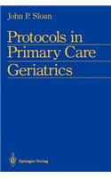 Protocols in Primary Care Geriatrics